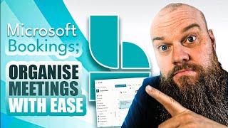Microsoft Bookings Tutorial; Everything You Need to Know