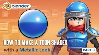 Toon Shader Tutorial - Part 3 - How to Make a Metallic Material (Blender 2.8/EEVEE)