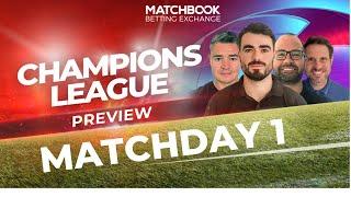 Football: CHAMPIONS LEAGUE MATCHDAY 1