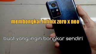 disassemble infinix zero x neo