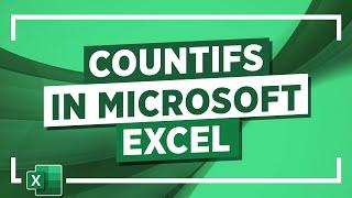 COUNTIFS in Microsoft Excel: Microsoft Excel Tutorial