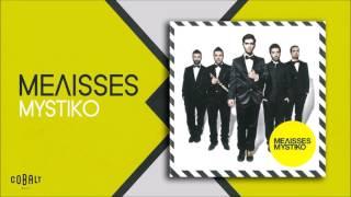 ΜΕΛΙSSES - Mystiko - Official Audio Release