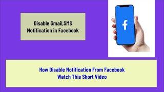 How To Disable Gmail Notification From Facebook | How Disable sms Notification From Facebook