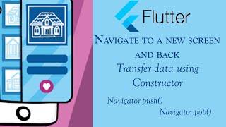 Flutter Navigation with Data: How to Navigate Between Screens and Pass Data Back and Forth | Dart