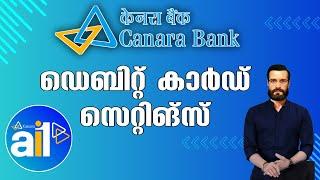 Canara ai1 app Debit Card or ATM Card Settings