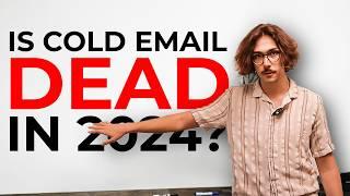 Is Cold Email Dead In 2024?