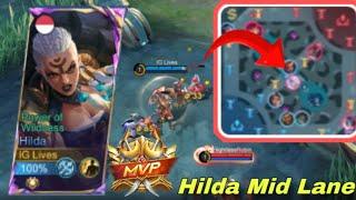 16 KILLS GAMEPLAY HILDA MID LANE! UNTUK YANG PRO AJA - MLBB