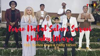 YOCHEN AMOS & FRIENDS - PESAN NATAL SALAM SARANI MALUKU UTARA(Official Music Video)