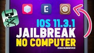 Jailbreak iOS 11.3.1 NO Computer - Electra & EASY!