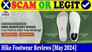 Hike Footwear Reviews (May 2024) - Is This A Genuine Online Store? Find Out! | Scam Inspecter