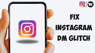 How To Fix Instagram DM Glitch 2023 (EASY)