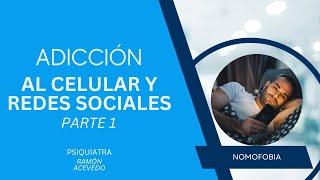 Adicción al celular y redes sociales / Parte 1