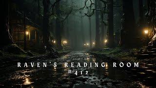 Raven's Reading Room 412 | Scary Stories in the Rain | The Archives of @RavenReads