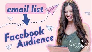 How to Create an Audience on Facebook From Your Email List