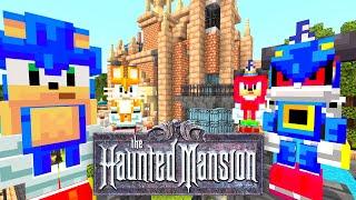 Sonic's Haunted Mansion! [34] | Sonic And Friends | Minecraft