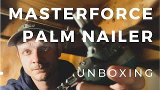 Is It Any Good??? MasterForce Palm Nailer & Why Palm Nailer Are The Unsung Hero