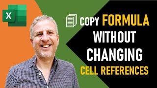 Copy or Move Formulas Without Changing Cell References In Excel - 3 Methods