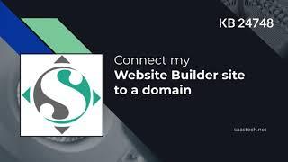 Connect my Website Builder site to a Domain with SaaSTech Servers - KB 24748