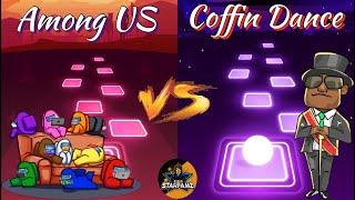 Among US Song VS Coffin Dance Song || EDMRush!! [Tiles Hop]