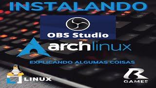 Obs Studio Arch linux. #-1.