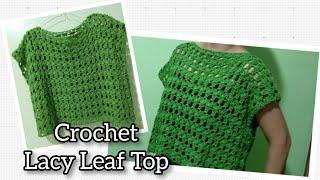 CROCHET Lacy Leaf Summer Top - Crochet open-work lacy pattern