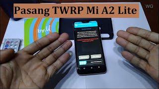 Instal TWRP di Mi A2 Lite I Cara Instal TWRP