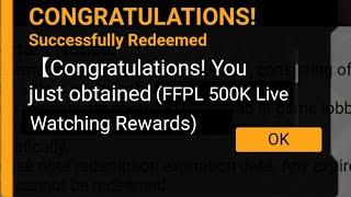 FFPL Redeem Code | FF Redeem Code Today | 500k Live Watching Redeem Code | Free Fire New Redeem Code