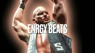 ENRGY BEATS- STEVE AUSTIN