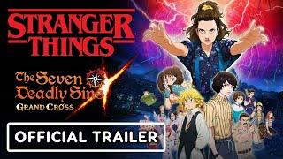 Stranger Things x The Seven Deadly Sins: Grand Cross - Official Collaboration Trailer