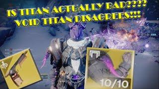 VOID TITAN With Doom Fang Pauldron IS ACTUALLY GOOD (and not MELEE focused)