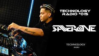 Saverone - Technology Radio #015 (DJ-SET)