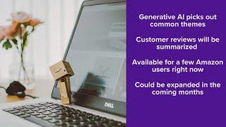Amazon using AI to summarize product reviews