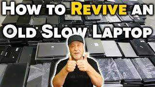 How to Revive an Old Slow Laptop