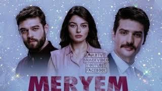 Best Turkish Drama Meryem Full Ost Male Version