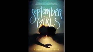 "September Girls" By Bennett Madison