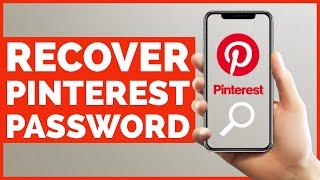 How to Reset & Recover Pinterest Account in 2 Minutes?