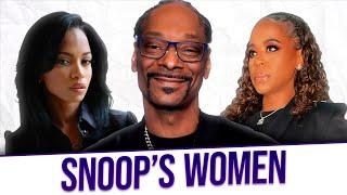 All of SNOOP DOGG'S Women | Who Are THEY?