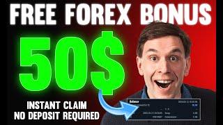 Get Free 50$ No Deposit Bonus Type | Instant Claim 50$ | No Lot Required No Kyc Need | Limited Time