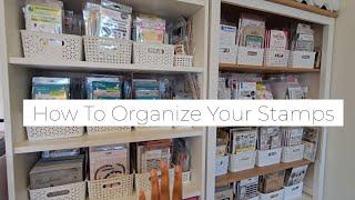 How to organize your stamps - Part 1 #satmornmakes #cardmakingideas #dreambox #organization #paper