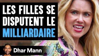 Les Filles Se Disputent Le MILLIARDAIRE | Dhar Mann Studios