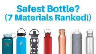 What is the Safest Water Bottle Material, and Which Type Should You Buy?