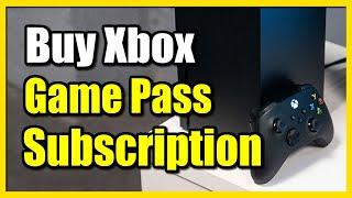 How to Buy Game Pass Subscription on Xbox Series X|S (Renew or Auto Pay)