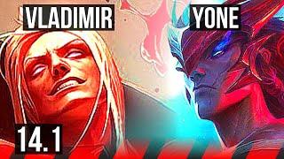 VLADIMIR vs YONE (TOP) | Rank 5 Vlad, 14/2/3, Legendary | BR Grandmaster | 14.1