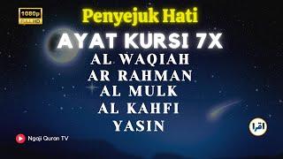 MERDU AYAT KURSI 7x,Yasin,Ar Rahman,Al Waqiah,Al Mulk,Al Kahfi,Al Fatihah, Ikhlas,Falaq,An Nas