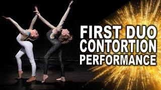 MY FIRST DUO CONTORTION PERFORMANCE!