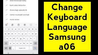 Samsung Galaxy A06 Keyboard language change kaise kare | change Keyboard language samsung a06