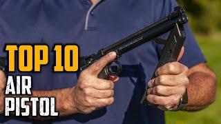 Top 10 Best Air Pistols In 2024
