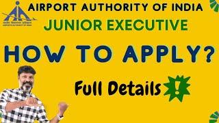 AAI JE - COMMON CADRE -  HOW TO APPLY? - APPLICATION - FULL DETAILS - RAJU SIR