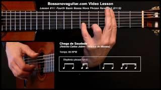 Chega de Saudade - Bossa Nova Guitar Lesson #11: Partido Alto Phrase