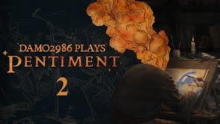 Let's Play Pentiment - Part 2